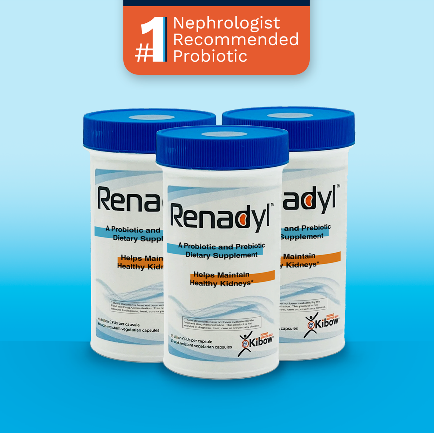Renadyl kidney probiotic bottles with sign saying, "#1 Nephrologist Recommended Probiotic"
